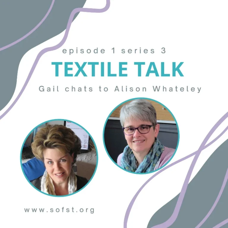 Textile Talk podcast cover featuring our guest, textile artist Alison Whateley